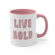 Live Bold Accent Coffee Mug, 11oz