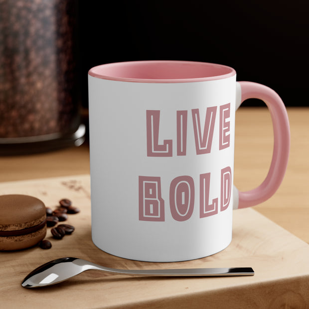 Live Bold Accent Coffee Mug, 11oz