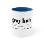 Gray Hair Accent Coffee Mug, 11oz