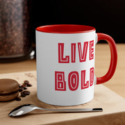 Live Bold Accent Coffee Mug, 11oz