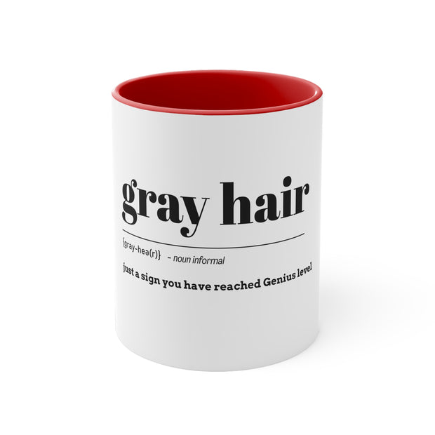 Gray Hair Accent Coffee Mug, 11oz