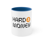 Hard Money Accent Coffee Mug, 11oz