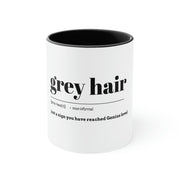 Grey Hair Accent Coffee Mug, 11oz