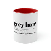 Grey Hair Accent Coffee Mug, 11oz